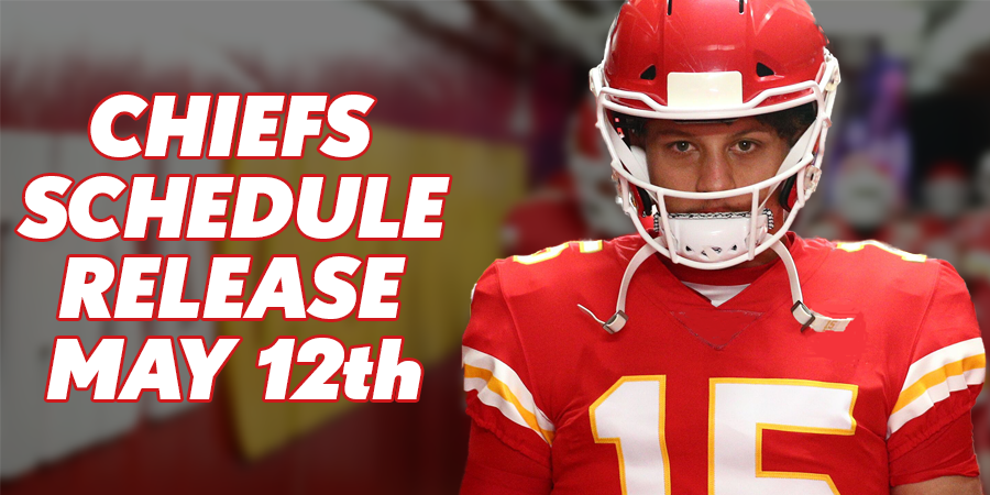 Chiefs Schedule Release set for May 12th - Chiefs Tickets For Less