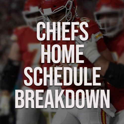 Breaking Down the Chiefs Home Schedule - Chiefs Tickets For Less