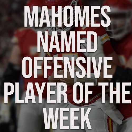 Patrick Mahomes named AFC Offensive Player of the Week